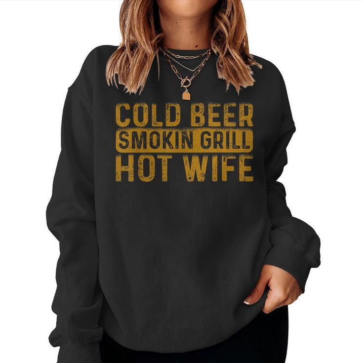 Cold Beer Smoking Grill Hotwife Husband Wife Bbq Joke  Women Crewneck Graphic Sweatshirt