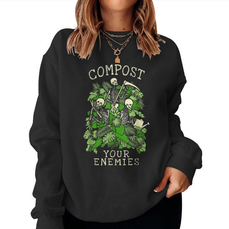 Compost Your Enemies Funny Garden Plant Gardening Lover  Women Crewneck Graphic Sweatshirt