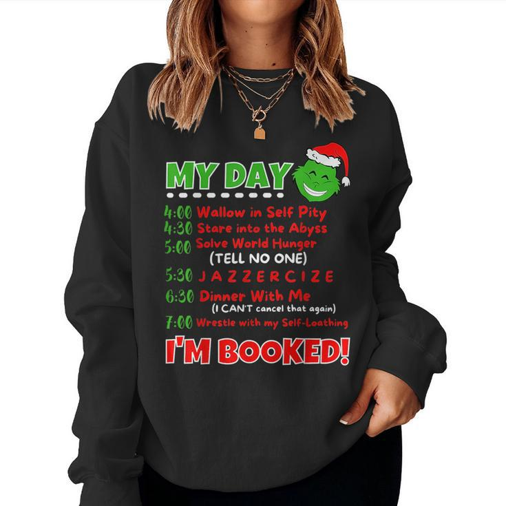 My Day Schedule I’M Booked Christmas Sweater Christmas 2021 Women Sweatshirt