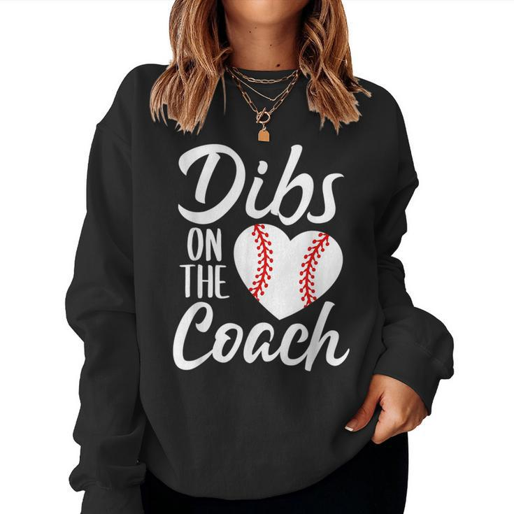 Dibs On The Coach Baseball Heart Cute  Women Sweatshirt