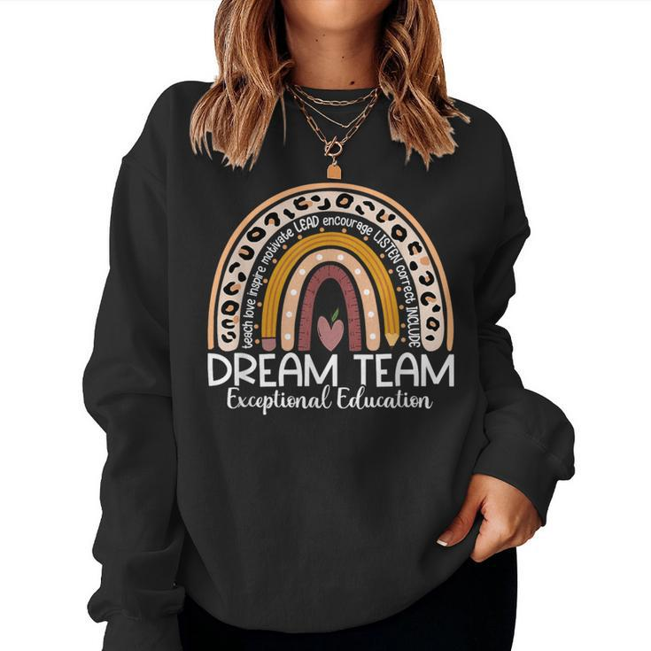 Dream Team Exceptional Education Rainbow Back To School Women Sweatshirt
