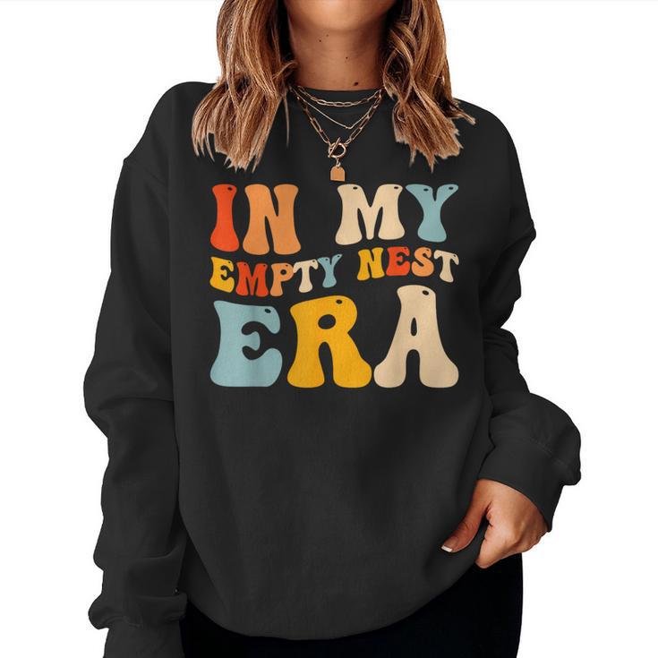 In My Empty Nest Era Groovy Retro Parents Empty Nesters Women Sweatshirt