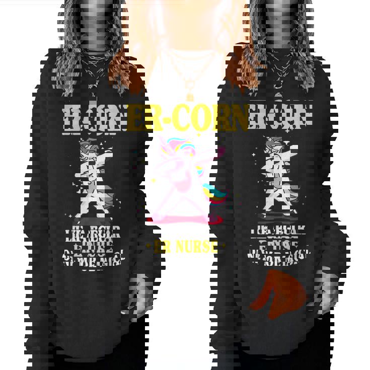 Er-Corn Like A Regular Er Nurse Only More Magical Women Crewneck Graphic Sweatshirt