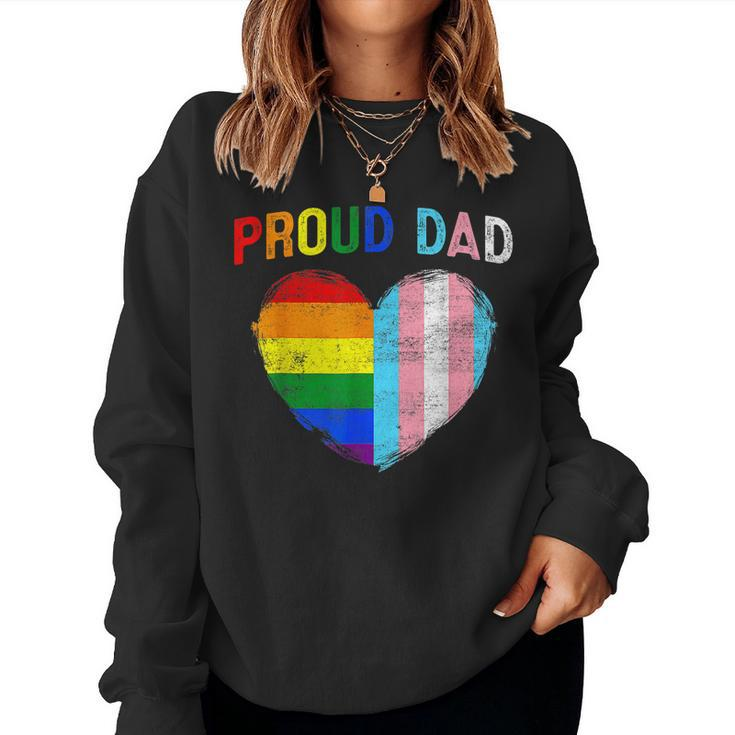 Fathers Day Proud Dad Transgender Gay Rainbow Lgbt Women Sweatshirt