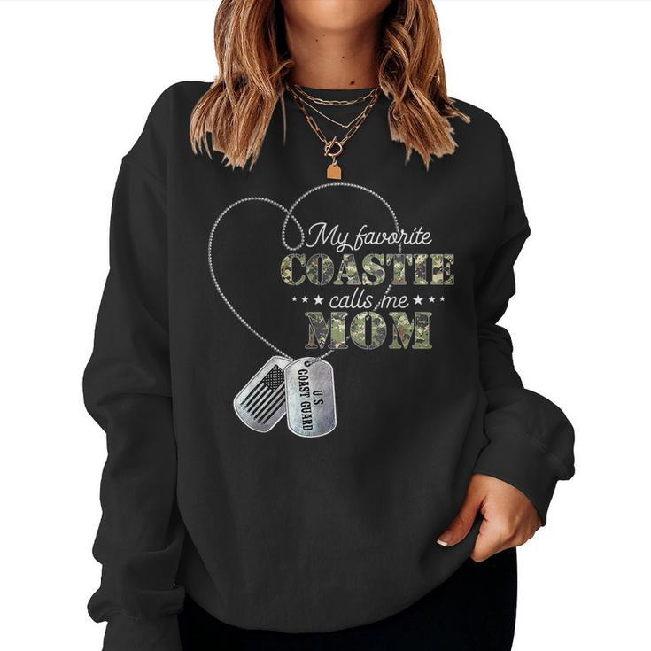 My Favorite Coastie Calls Me Mom Coast Guard Mom For Mom Women Sweatshirt