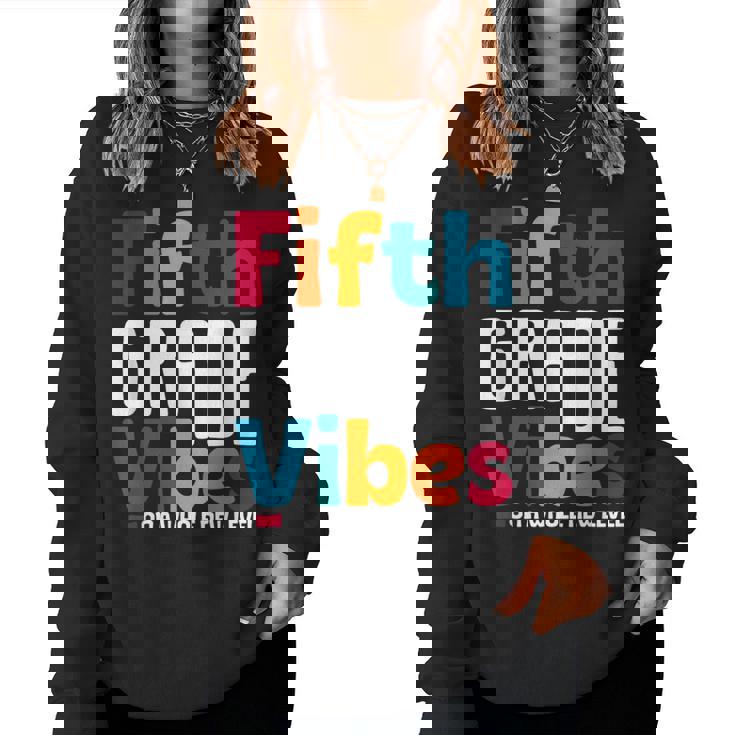 Fifth Grade Vibes Vintage 1St Day Of School Team 5Th Grade  Women Crewneck Graphic Sweatshirt