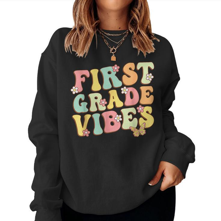 First Grade Vibes Hello Team 1St Grade Teacher Kids Retro Women Sweatshirt