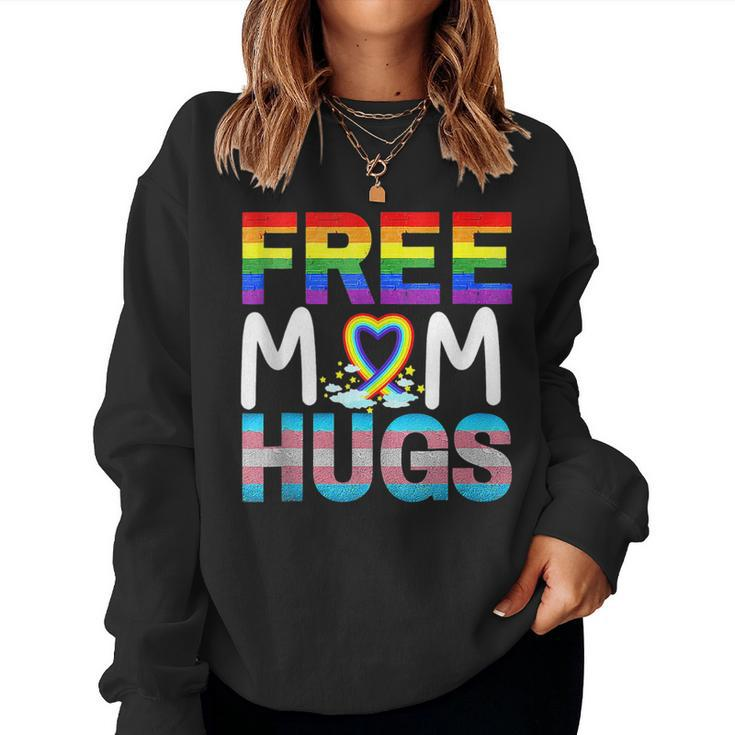 Free Mom Hugs Gay Pride Transgender Rainbow Flag Women Sweatshirt