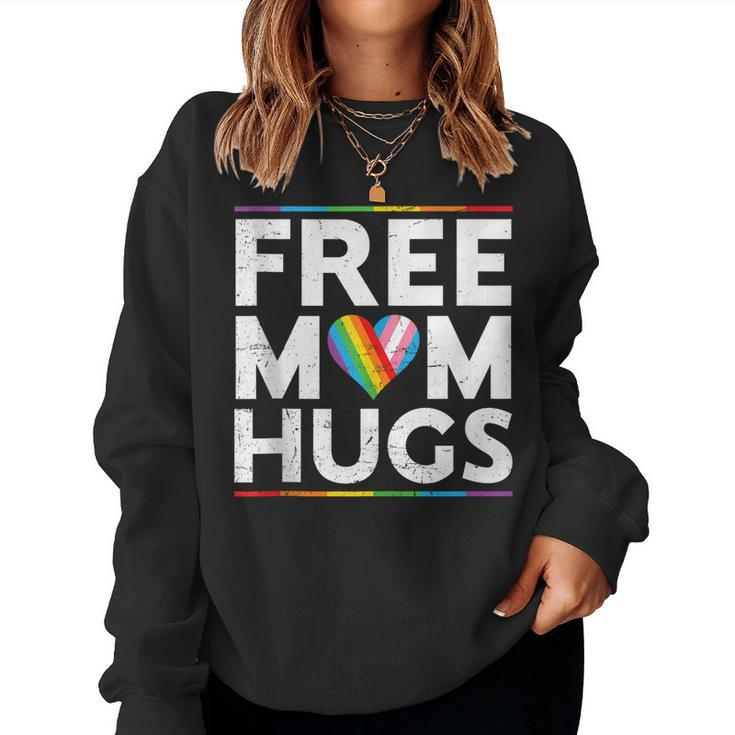 Free Mom Hugs Lgbt Pride Parades Rainbow Transgender Flag Women Sweatshirt