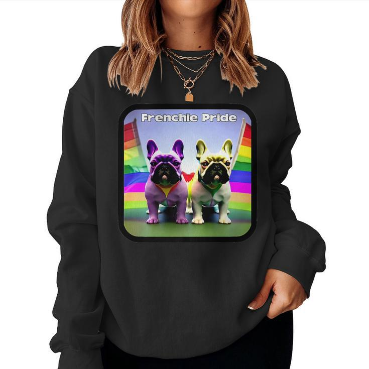 French Bulldog Lovers Lgbtq Frenchie Gay Pride Month Rainbow Women Sweatshirt