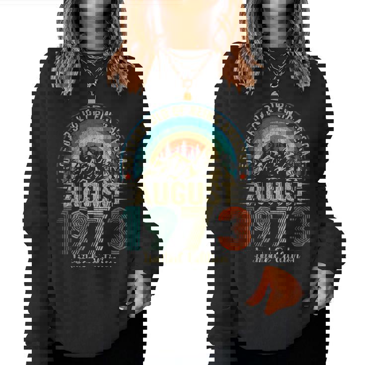 50 Years Old August 1973 Vintage 50Th Birthday Women Sweatshirt