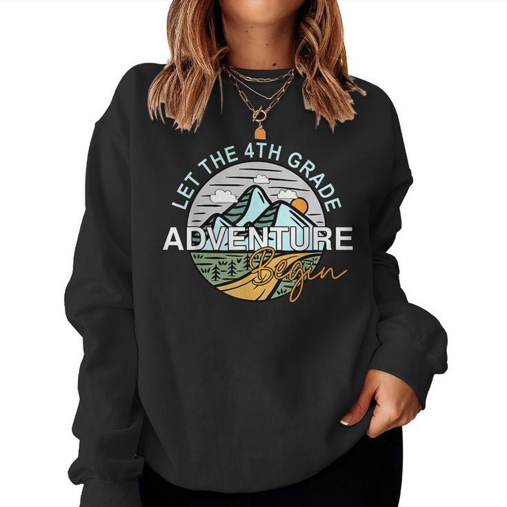 Funny Back To School Let The 4Th Grade Adventure Begin Women Crewneck Graphic Sweatshirt