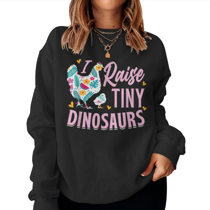Funny I Raise Tiny Dinosaurs Chicken Joke Farmer Men Women  Women Crewneck Graphic Sweatshirt
