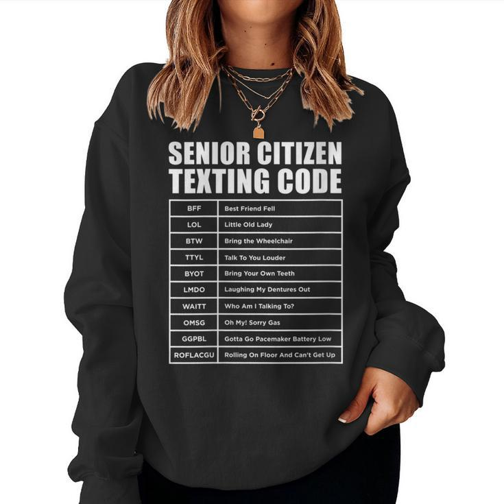 Senior Citizen Translation Phone Texting Message Women Sweatshirt