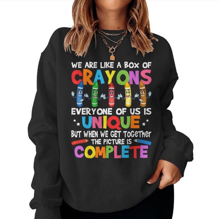 Teacher We Are Like A Box Of Crayons Women Sweatshirt