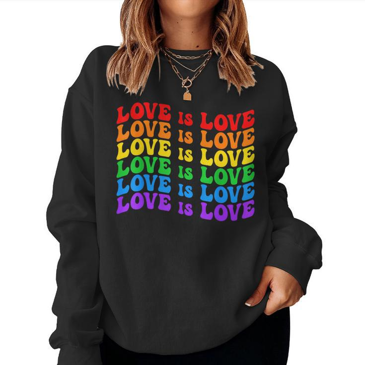Gay Pride March Rainbow Lgbt Equality Groovy Love Is Love Women Sweatshirt