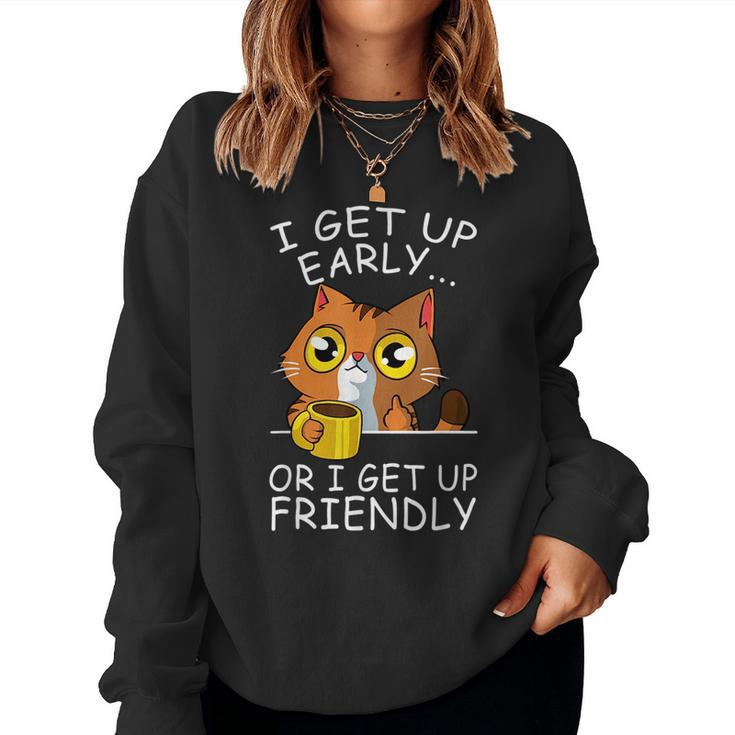 Get Up Cat Lover Funny Kitten Coffee Pet Owner  Women Crewneck Graphic Sweatshirt