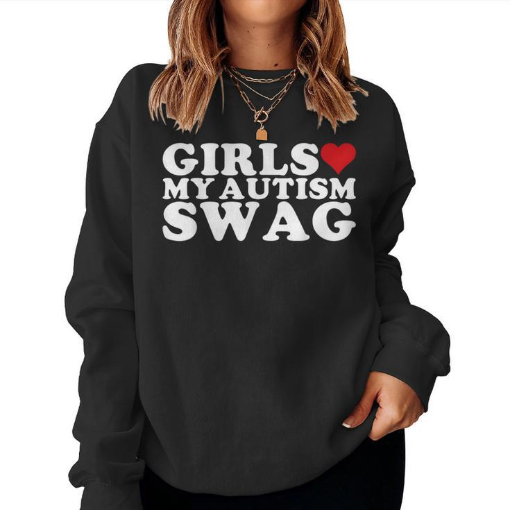 Girls Love My Autism Swag | Girls Love My Swag Funny Autism  Women Crewneck Graphic Sweatshirt