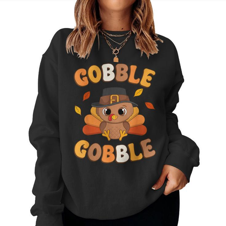 Gobble Turkey Day Happy Thanksgiving Toddler Girl Boy Women Sweatshirt