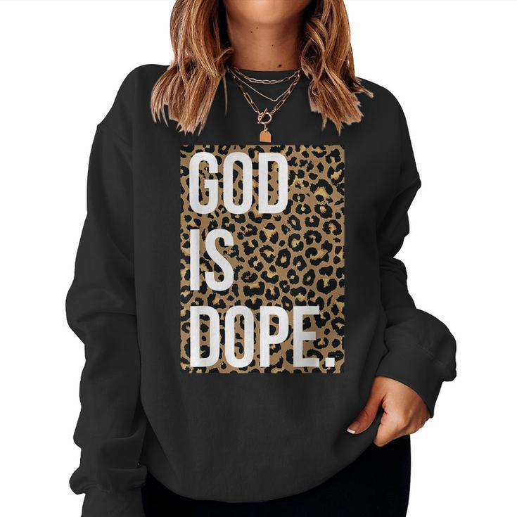 God Is Dope Leopard  Women Crewneck Graphic Sweatshirt