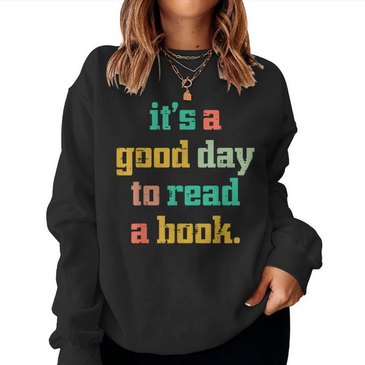 Good Day To Read Book Cute Librarian Bookworm Men Women Kids Women Sweatshirt