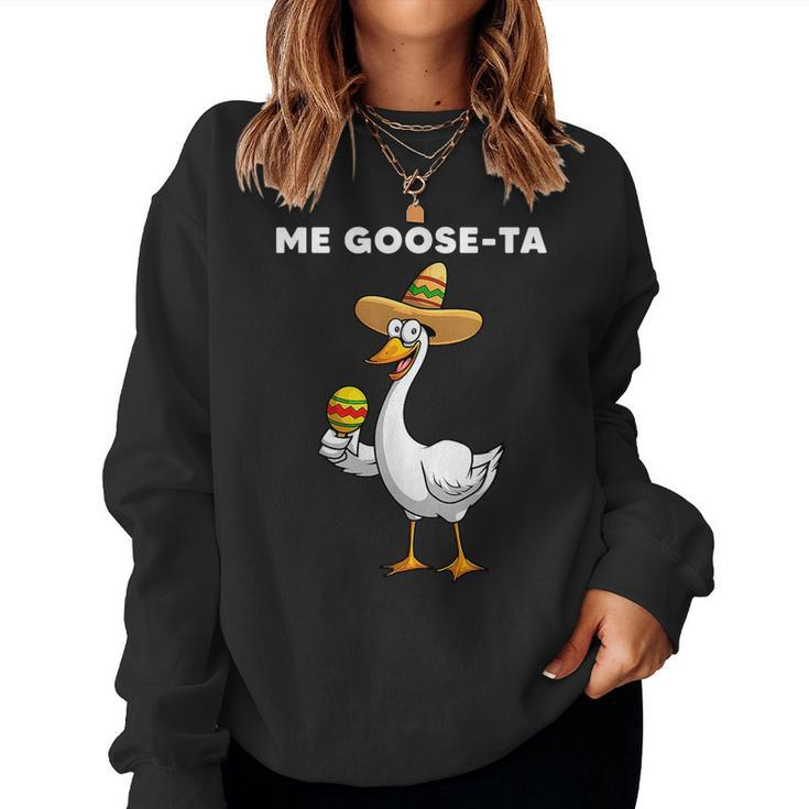Goose For Men Women Mexican Spanish Goose Meme Women Sweatshirt