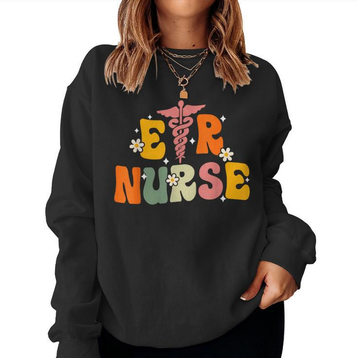 Groovy Er Nurse Emergency Room Nurse Nursing Women Sweatshirt