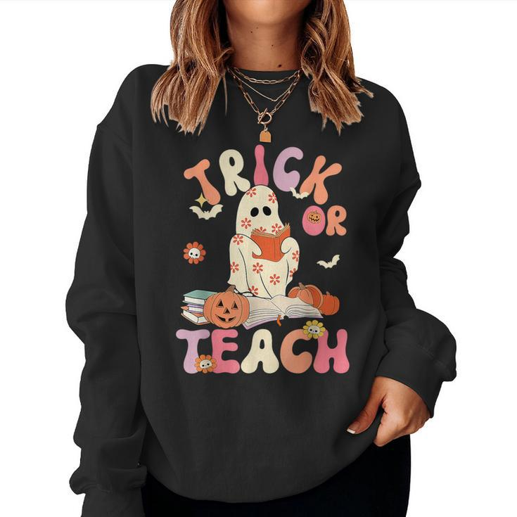 Groovy Halloween Trick Or Teach Retro Floral Ghost Teacher Women Sweatshirt
