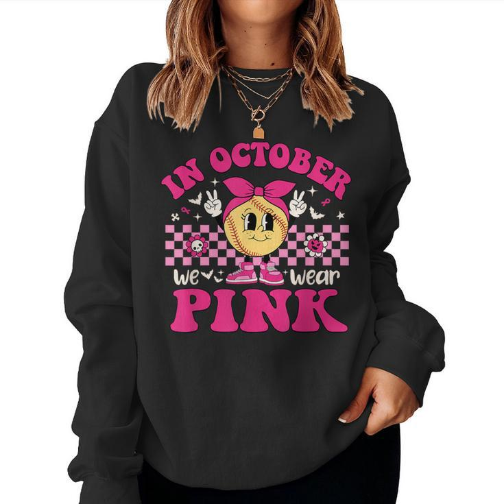 Groovy In October We Wear Pink Softball Breast Cancer Women Sweatshirt