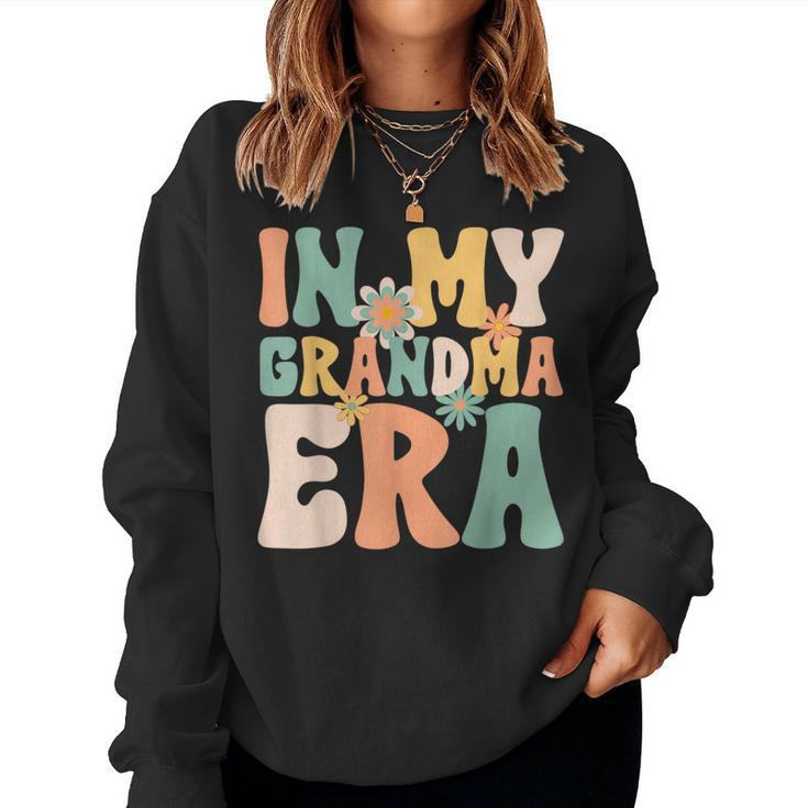 Groovy Retro In My Grandma Era Mom Life Sweatshirt