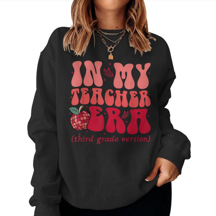 Groovy Back To School In My Third Grade Teacher Era Student Women Sweatshirt