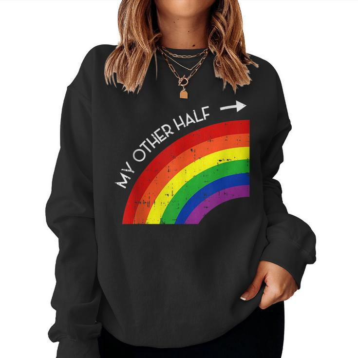 My Other Half Gay Couple Rainbow Pride Cool Lgbt Ally Women Sweatshirt