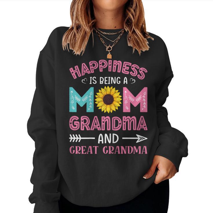 Happiness Is Being A Mom Grandma And Great Grandma Women Sweatshirt