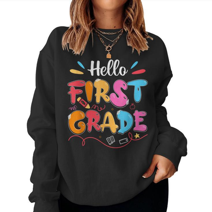 Hello 1St Grade Back To School First Grade Teachers Students Women Sweatshirt