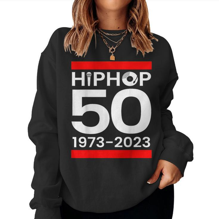 Hip Hop 50 Years Of Old School 50 Year Old School Retro Women Sweatshirt