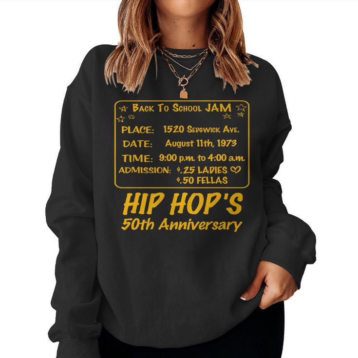 Hip Hop Music 50Th Anniversary Black History Dj Dance Rapper Black History Women Sweatshirt