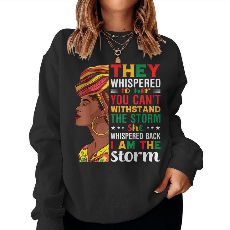 Junenth African American Women They Whispered To Her Sweatshirt