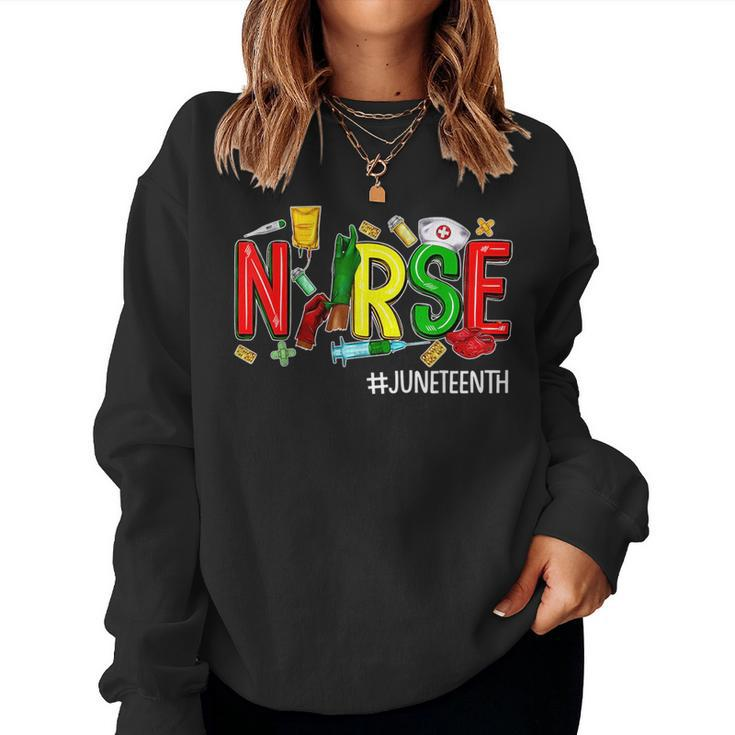 Junenth Nurse 1865 Black History Month Melanin Nursing Women Sweatshirt