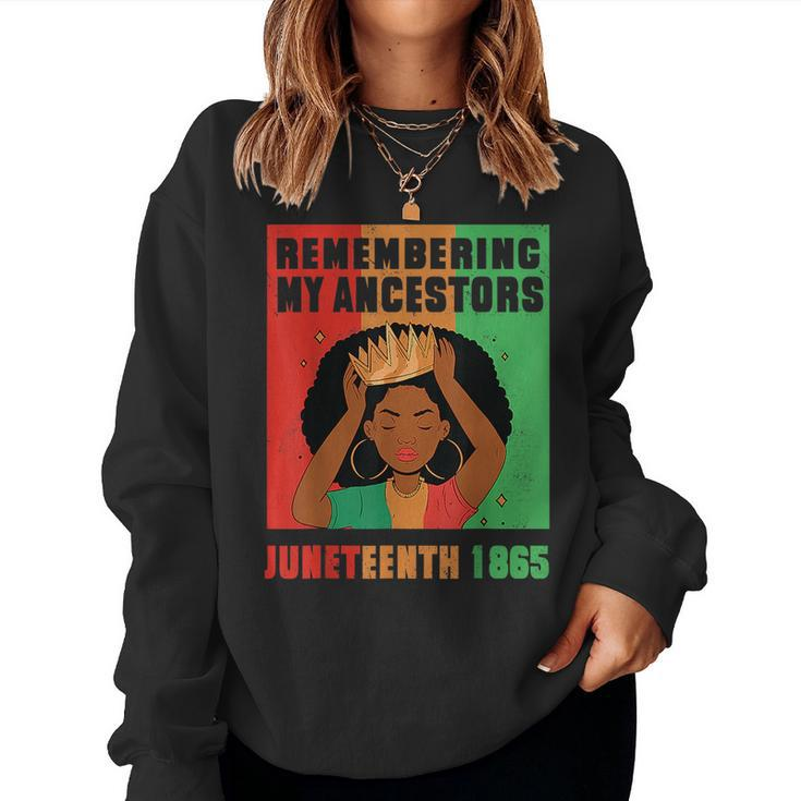 Junenth  Women Locd Hair Remembering My Ancestors  Women Crewneck Graphic Sweatshirt