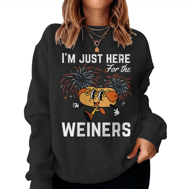 Im Just Here For The Weiners 4Th Of July Patriotic Women Sweatshirt