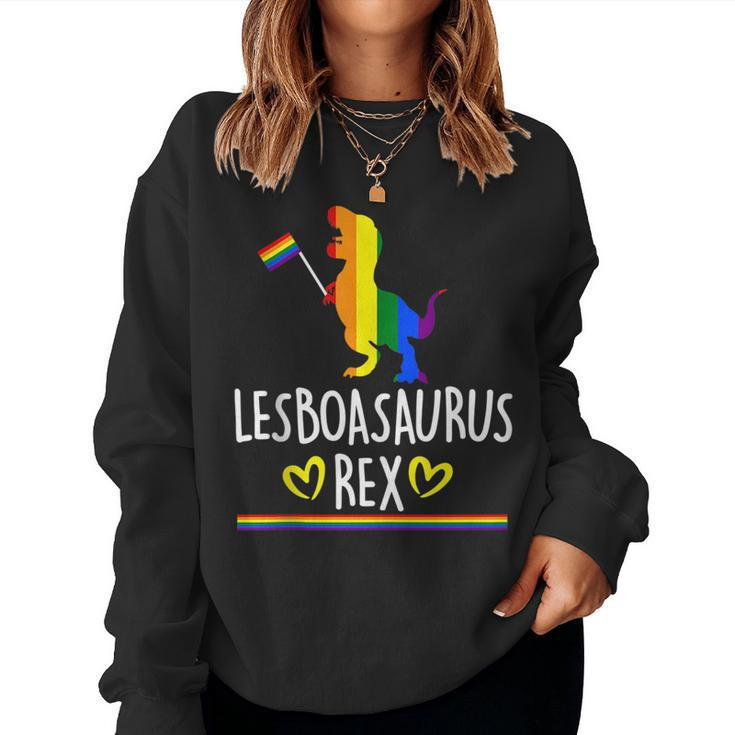 Lesboasaurus Rex Lesbian Dinosaur Pride Lgbt Rainbow Women Sweatshirt