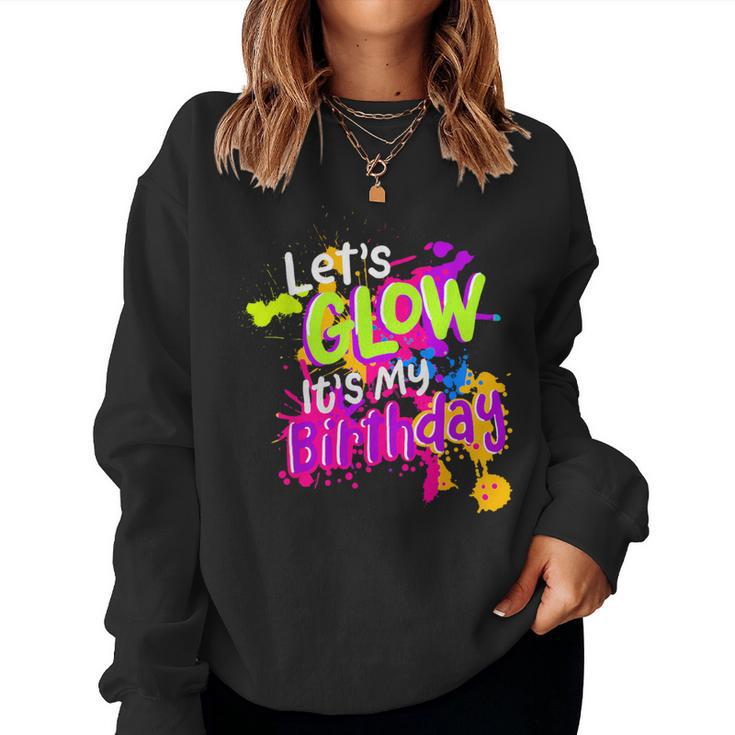 Let's Go It's My Birthday Party Boys Girls Matching Family Women Sweatshirt