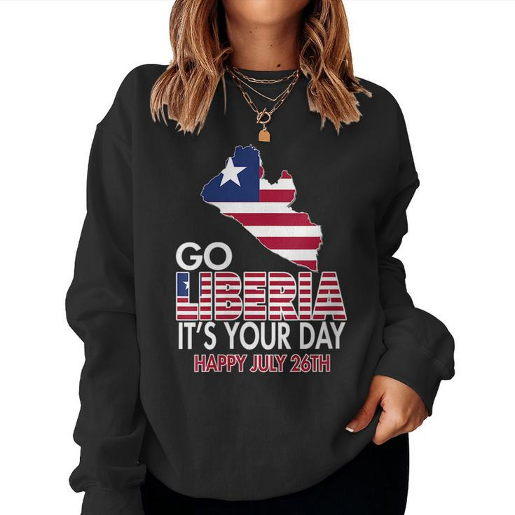 Liberia Its Your Independence Day Love Liberia Flag Map Women Sweatshirt