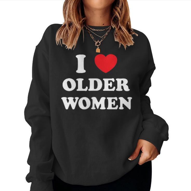 I Love Heart Older Women Women Sweatshirt