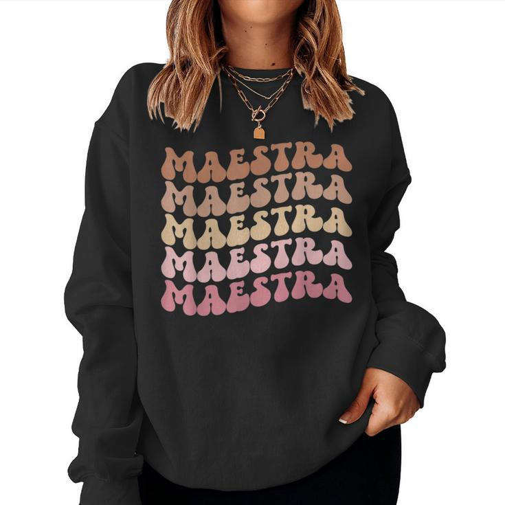 Maestra De Español Groovy Spanish Teacher Women Sweatshirt