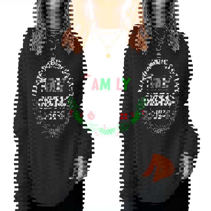 Making Memories Together Cute Family Christmas 2023 Women Sweatshirt