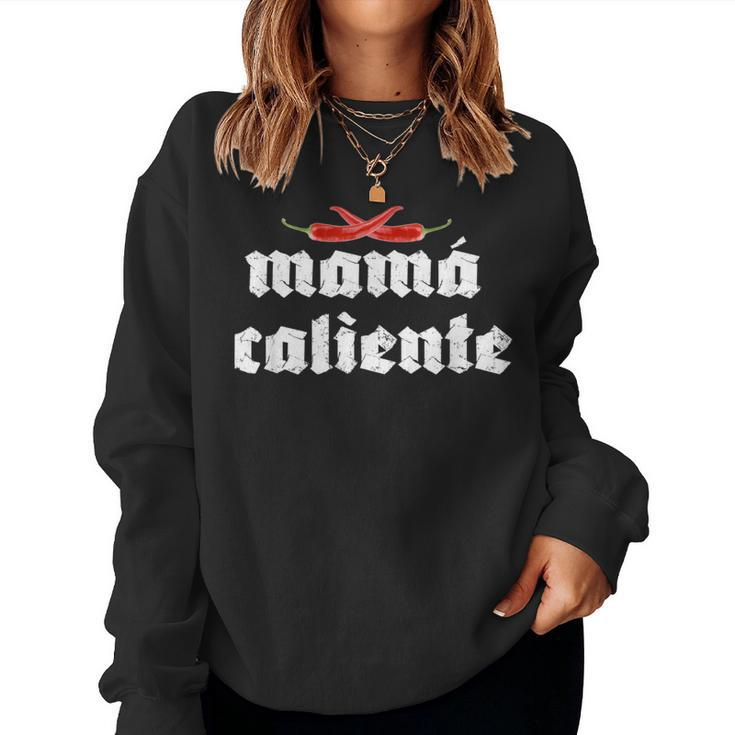 Mama Caliente Hot Mom Red Peppers Streetwear Fashion Baddie Women Sweatshirt