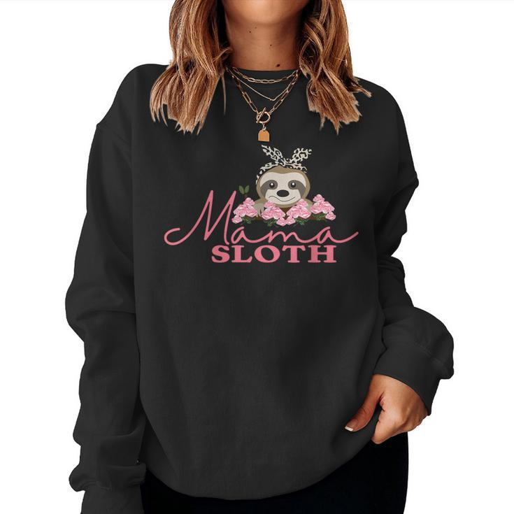 Mama Sloth For Women I Love Mom Girls Sloth Women Sweatshirt