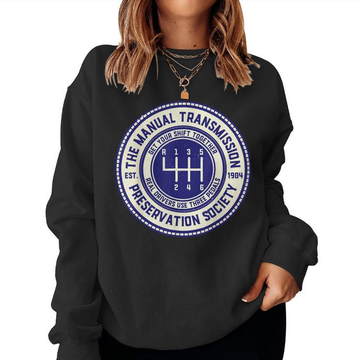 The Manual Transmission Preservation Society Women Sweatshirt