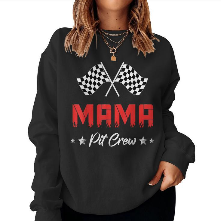 Mom Car Racing Birthday Party Family Matching Mama Pit Crew For Mom Women Sweatshirt